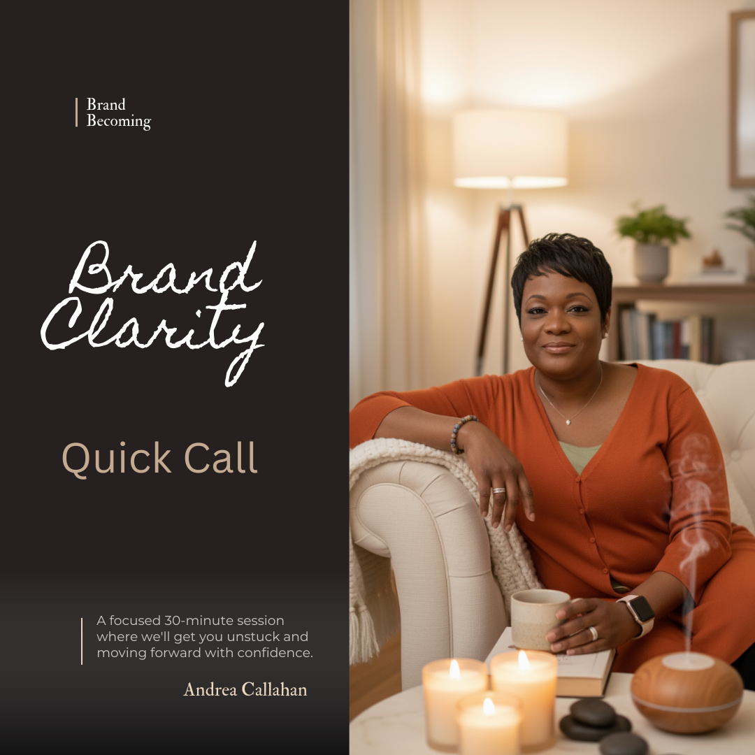 Brand Clarity Quick Call with Andrea Callahan