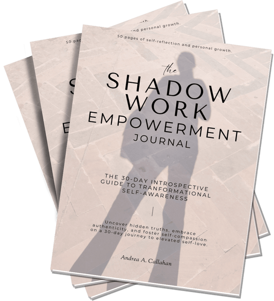 The Shadow Work Empowerment Journal The 30-Day Introspective Guide to Transformational Self-Awareness
